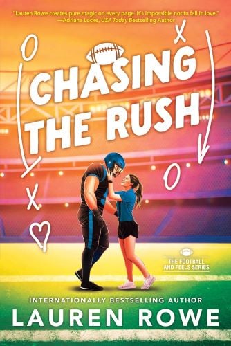 Chasing the Rush by Lauren Rowe book cover.