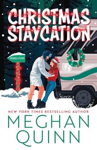 Christmas Staycation by Meghan Quinn book cover.