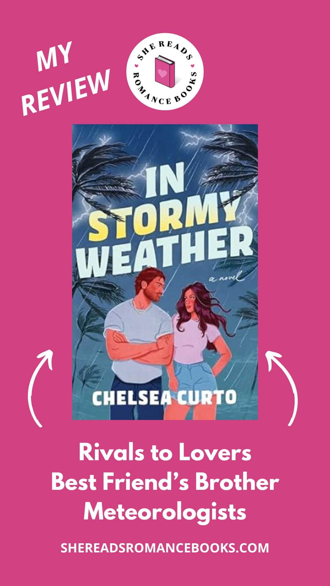 Check out She Reads Romance Books' book review of In Stormy Weather by Chelsea Curto to see what she thinks of this rivals to lovers romance!