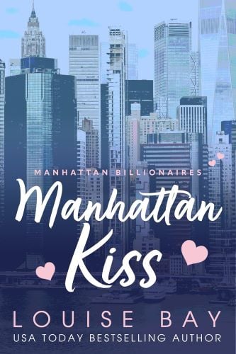 Manhattan Kiss by Louise Bay book cover.