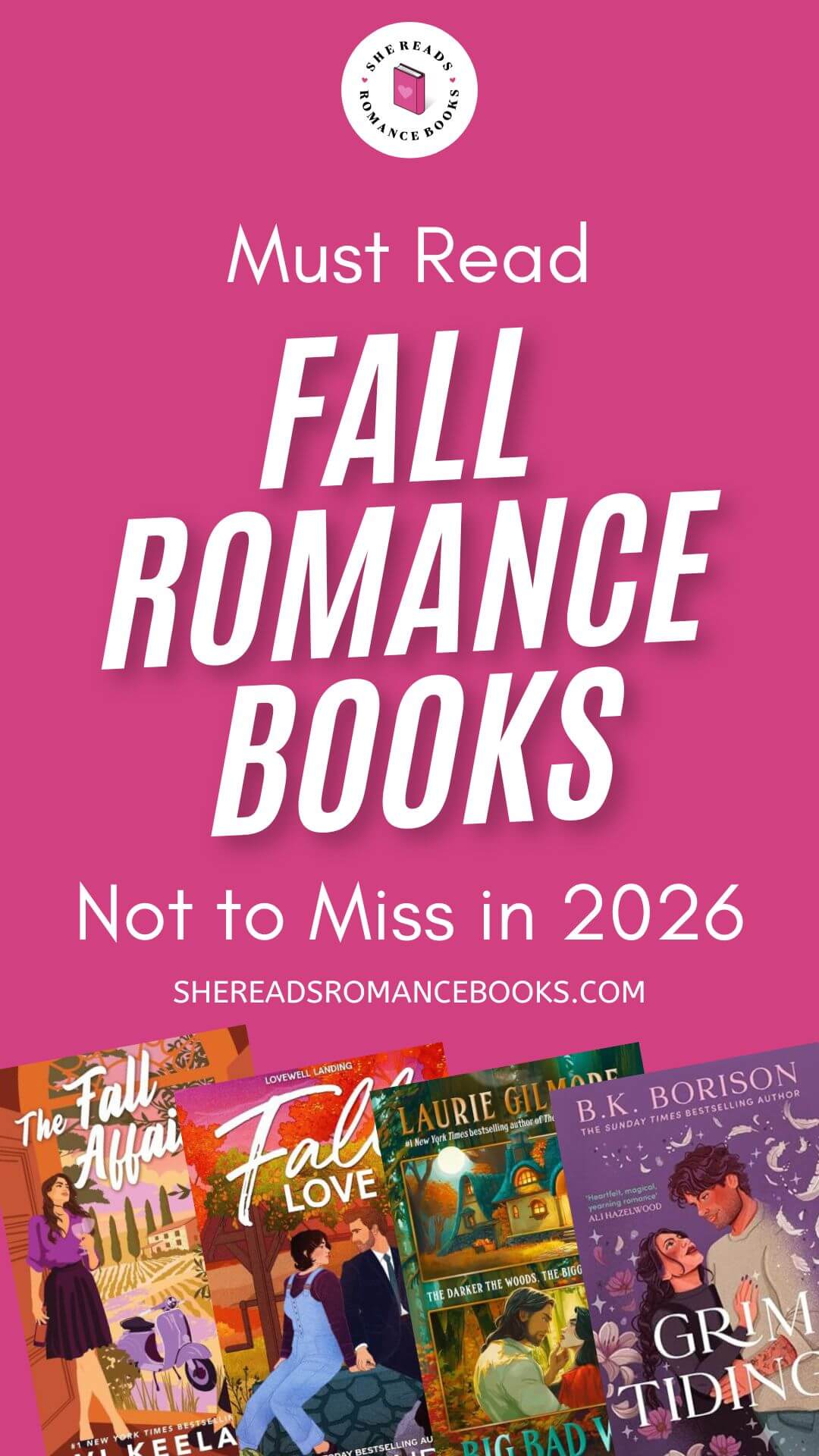 Every TBR list needs these new fall romance books releasing in 2026 according to She Reads Romance Books!