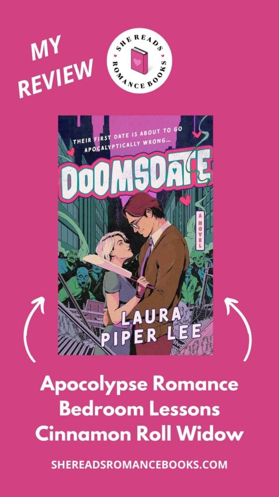 Don't miss She Reads Romance Books' book review of Doomsdate by Laura Piper Lee to see what she thinks of this apocolypse romance with a cinnamon roll hero!