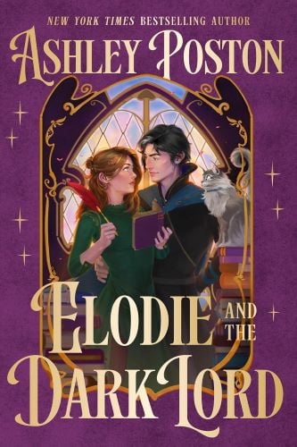 Elodie and the Dark Lord by Ashley Poston book cover.