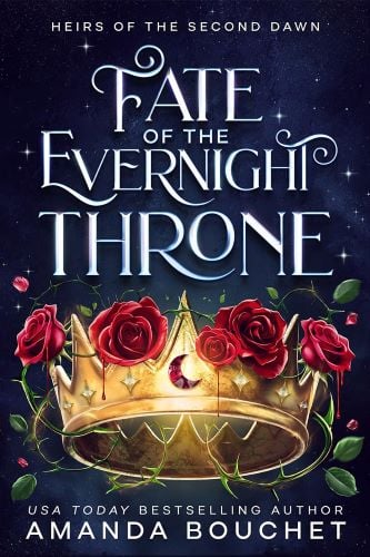 Fate of the Evernight Throne by Amanda Bouchet book cover.