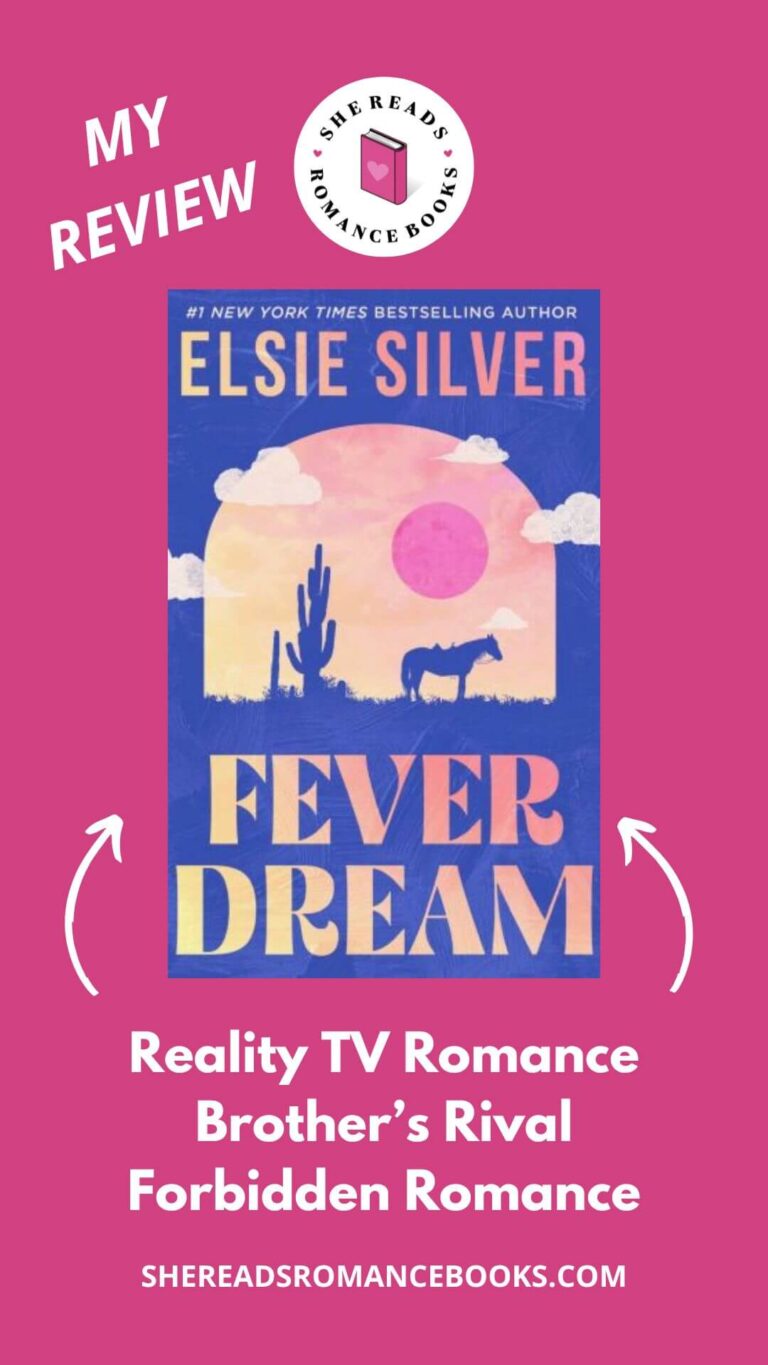 Check out She Reads Romance Books' book review of Fever Dream by Elsie Silver to see what she thinks of this reality TV romance between a bull rider and the location assistant who's the little sister to his biggest rival.