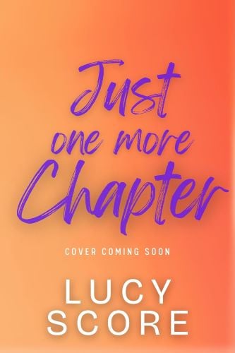 Just One More Chapter by Lucy Score book cover.