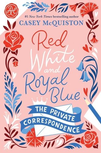 Red, White and Royal Blue: The Royal Correspondence book cover.