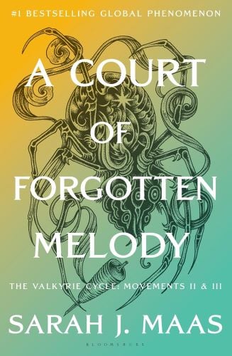 A Court of Forgotten Melody by Sarah J. Maas book cover.
