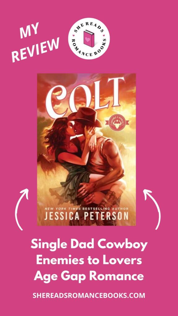 Dive into She Reads Romance Books' book review of Colt by Jessica Peterson to see what she thinks of this cowboy, enemies to lovers romance.