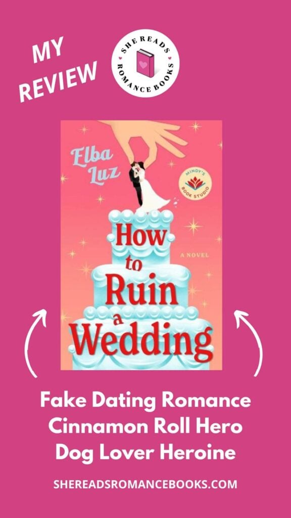Love a sweet cinnamon roll hero and a funny wedding crasher? Check out She Reads Romance Books' book review of How to Ruin a Wedding by Elba Luz to see what she thinks of this new fake dating romance.