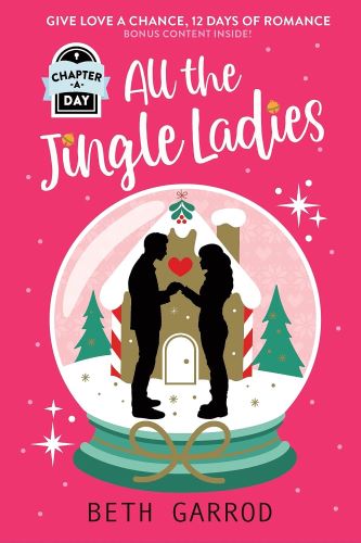 All the Jingle Ladies by Beth Garrod book cover.