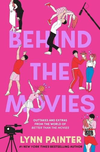 Behind the Movies by Lynn Painter book cover.