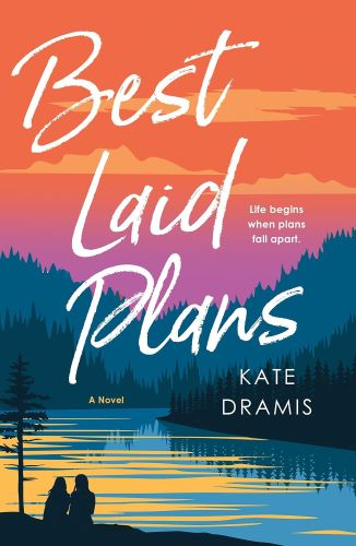 Best Laid Plans by Kate Dramis book cover.
