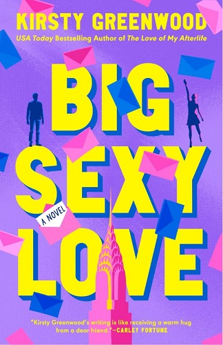 Big Sexy Love by Kirsty Greenwood book cover.