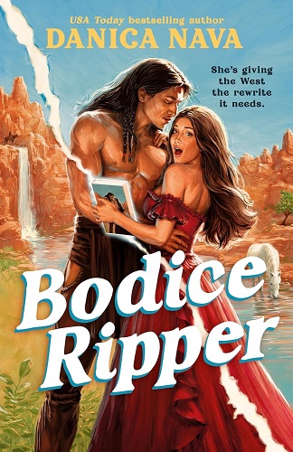 Bodice Ripper by Danica Nava book cover.
