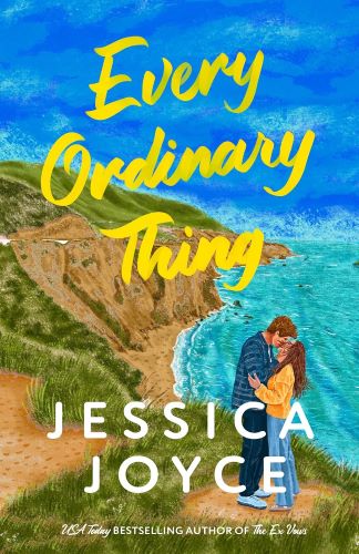 Every Ordinary Thing by Jessica Joyce book cover.