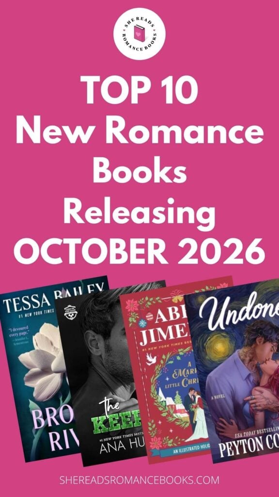 Check out the ultimate list of the Top 10 New Romance Book Releases dropping in October 2026 that you definitely want to add to your TBR list.
