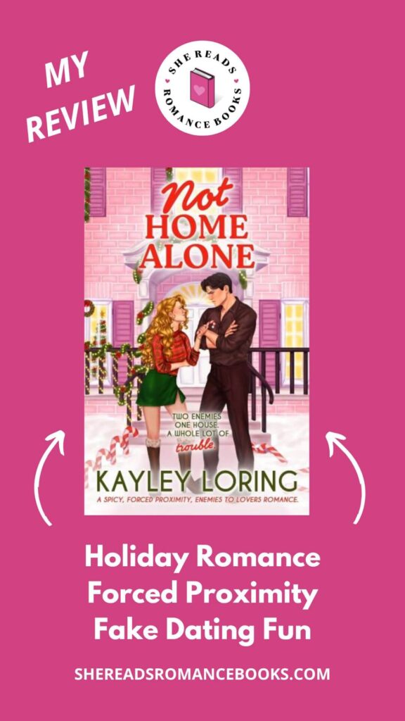 Check out She Reads Romance Books' book review of Not Home Alone by Kayley Loring to see what she thinks of this hilarious, holiday romance book.