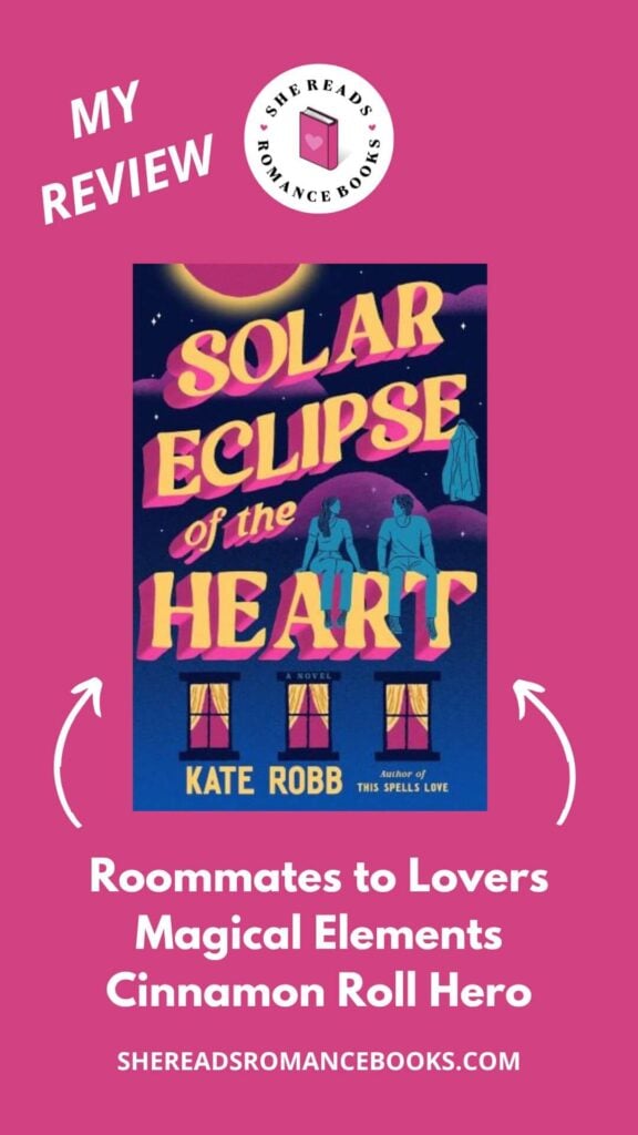 Don't miss She Reads Romance Books' book review of Solar Eclipse of the Heart to see what she thinks of this magical romance with one of the best cinnamon roll heroes.