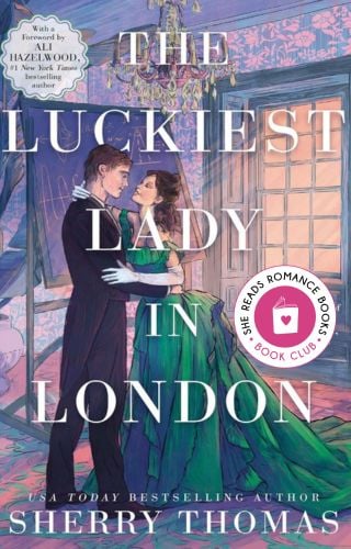 The Luckiest Lady in London by Sherry Thomas book cover.