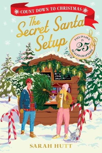 The Secret Santa Setup by Sarah Hutt book cover.