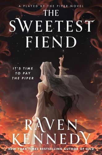 The Sweetest Fiend by Raven Kennedy book cover.