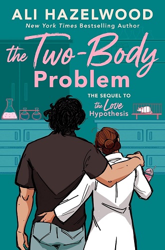 The Two-Body Problem by Ali Hazelwood book cover.