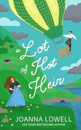 A Lot of Hot Heir by Joanna Lowell book cover.