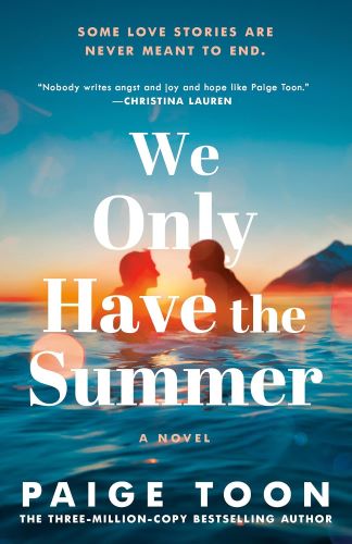 We Only Have the Summer by Paige Toon book cover.